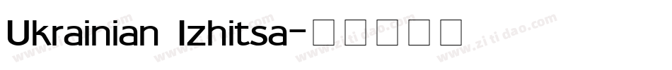 Ukrainian Izhitsa字体转换
